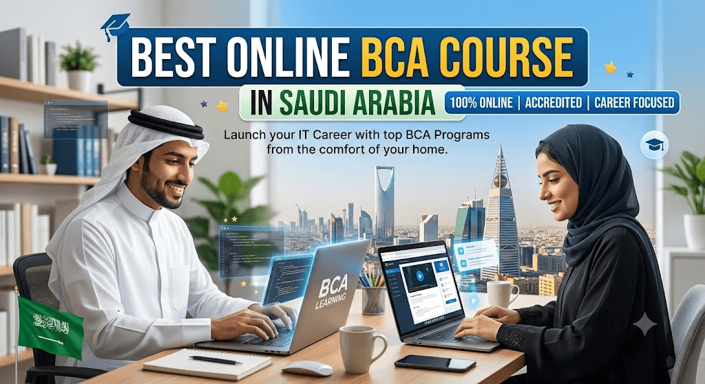 Best Online BCA Course in Saudi Arabia 2026: Complete Guide for Students